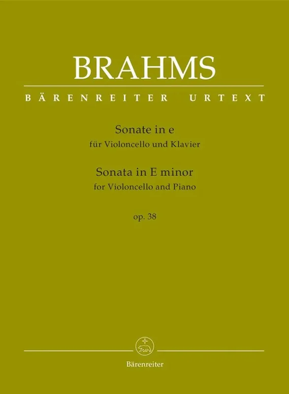 BRAHMS – Sonata for Violoncello and Piano in E minor op. 38
