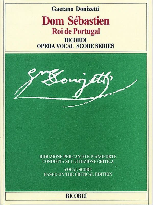 DONIZETTI – Dom Sebastien Roi De Portugal