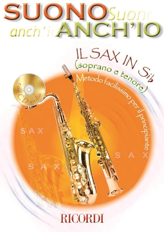 Suono Anch’Io: Il Sax in Sib (Soprano e Tenore)