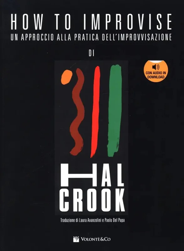 HAL CROOK – How To Improvise (Edizione Italiana)