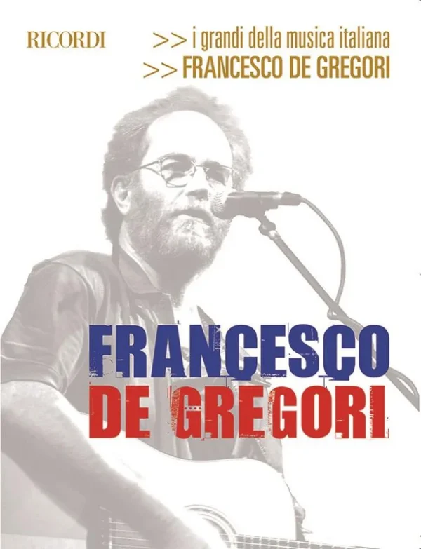 FRANCESCO DE GREGORI – Ricordi (Linea Melodica E Accordi)