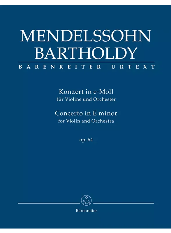 MENDELSSOHN – Concerto for Violin and Orchestra in E minor op. 64