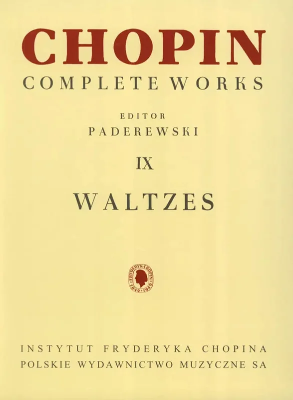 CHOPIN – Complete Works IX: Waltzes (Paderewski)
