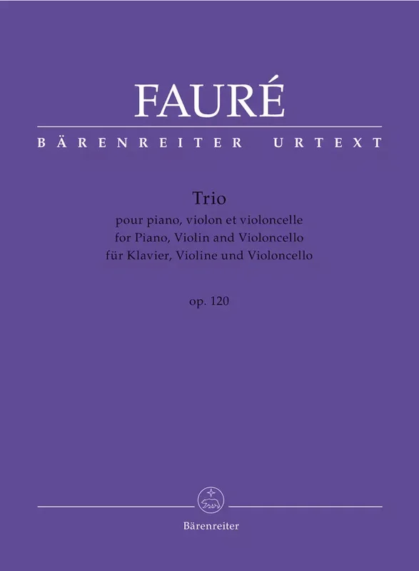 FAURE – Trio for piano – violin and violoncello op. 120 N 194