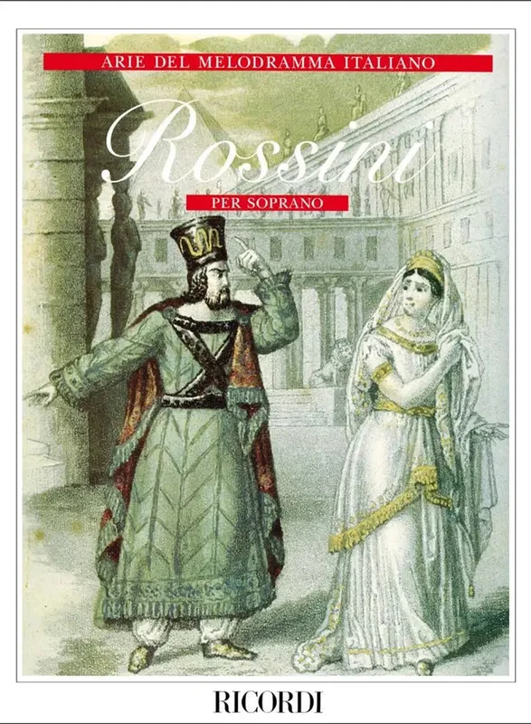 ROSSINI – Arie del Melodramma Italiano – Per Soprano
