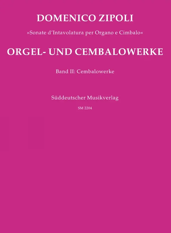 Zipoli – Orgel- und Cembalowerke – Band 2: Cembalowerke