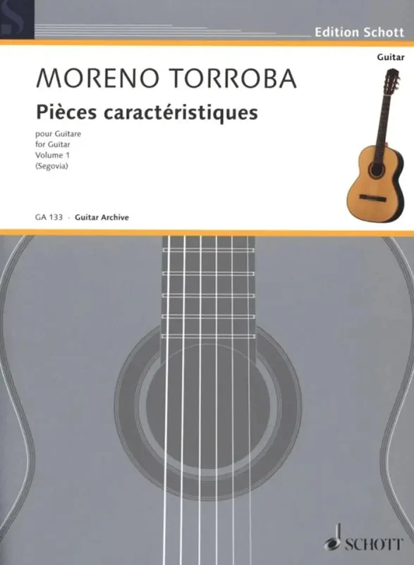 MORENO TORROBA – Pièces Caractéristiques Vol. 1