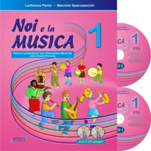 PERINI – SPACCAZOCCHI – Noi E La Musica Vol. 1 (Per L’Insegnante)