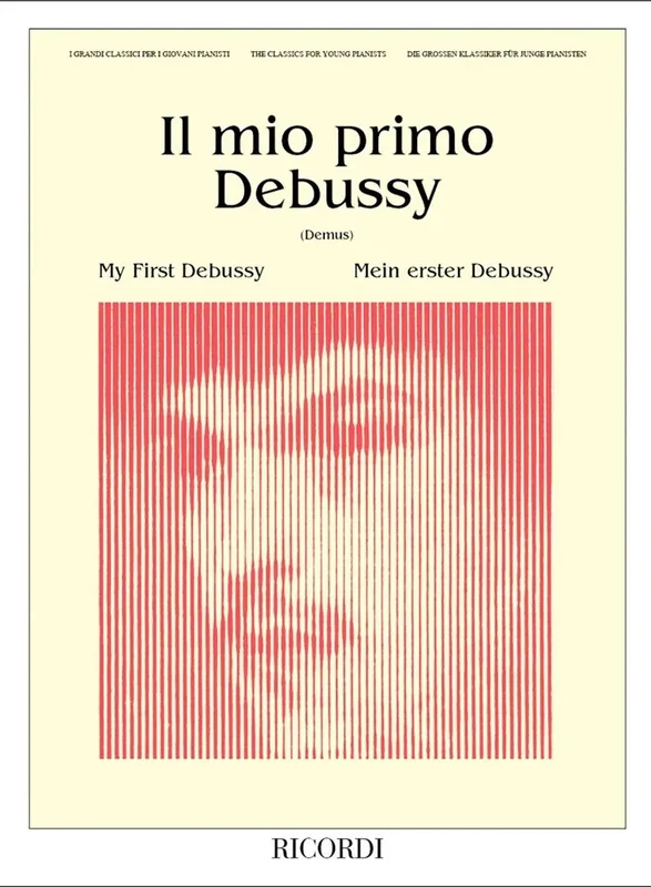 DEBUSSY – Il Mio Primo Debussy