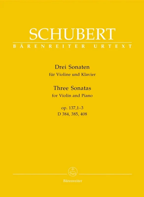 SCHUBERT – Three Sonatas for Violin and Piano op. 137 1-3