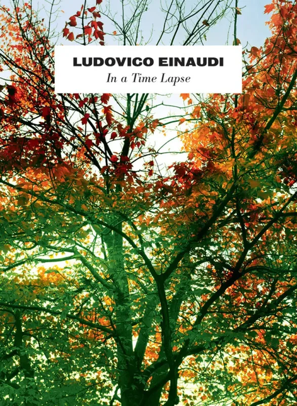 EINAUDI – In a Time Lapse