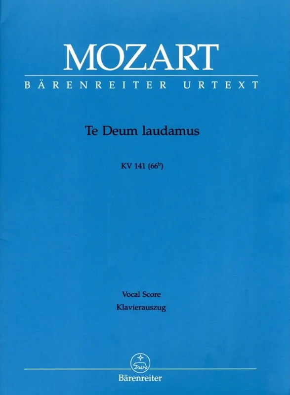 MOZART – Te Deum laudamus KV 141 (66b)