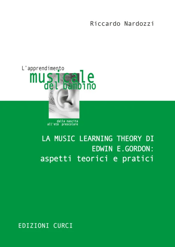 NARDOZZI – La Music Learning Theory di Edwin E. Gordon
