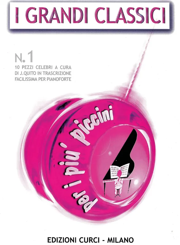 Grandi Classici Per I Piu’ Piccini Vol.1