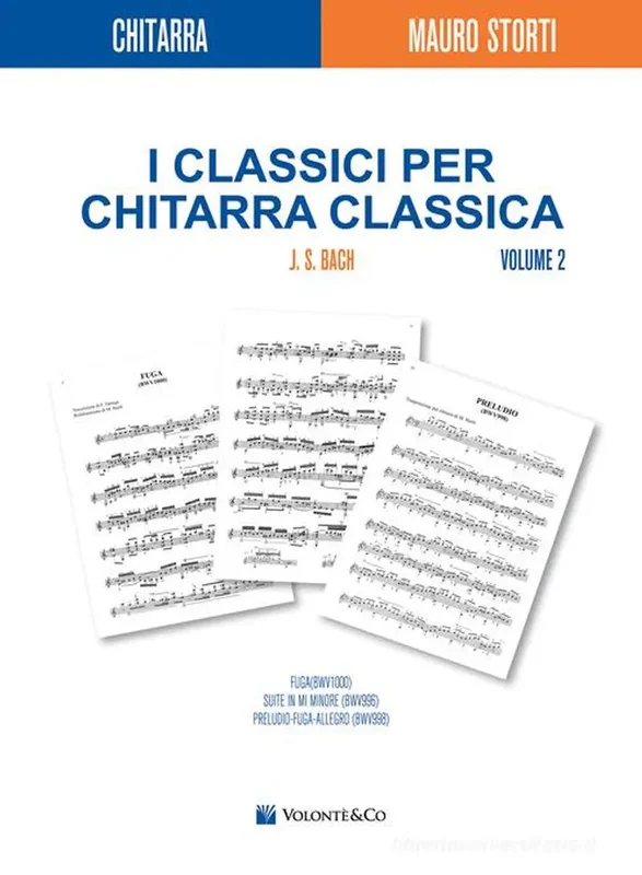 BACH – Classici Per Chitarra Classica Volume 2