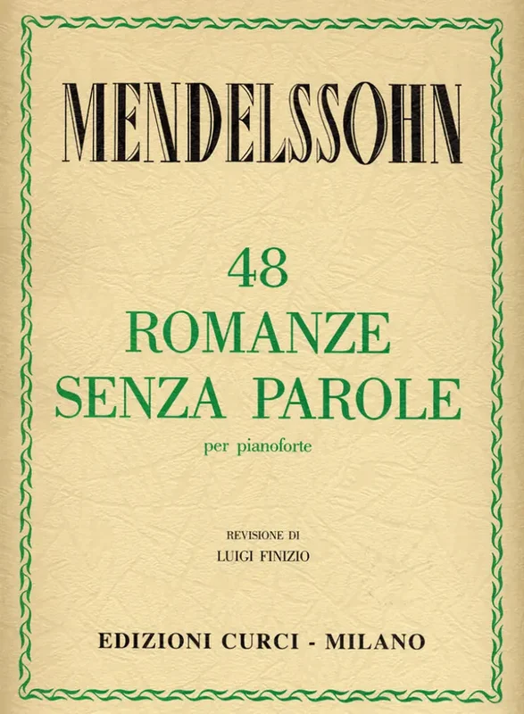 MENDELSSOHN – 48 Romanze Senza Parole (Finizio)