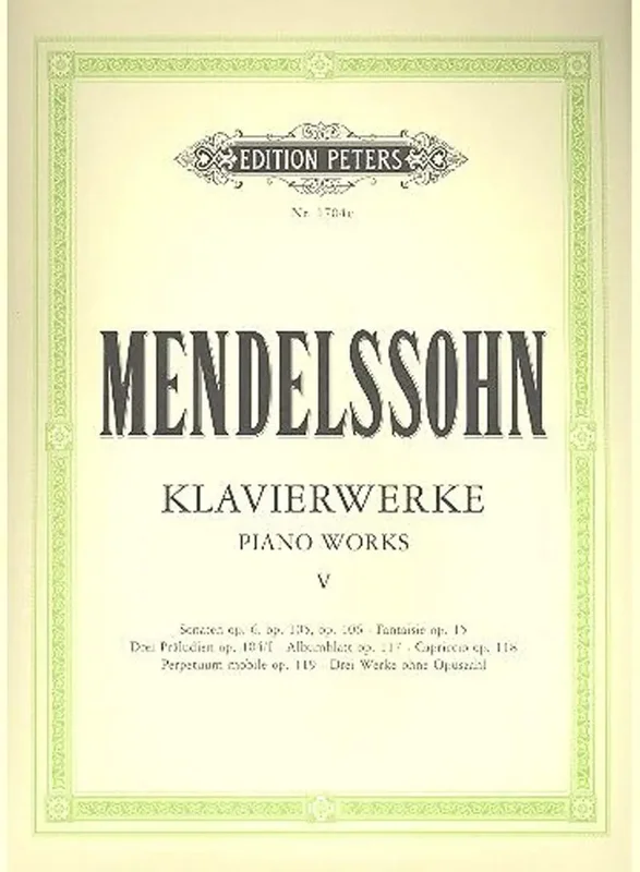 MENDELSSOHN – Piano Works Vol.5