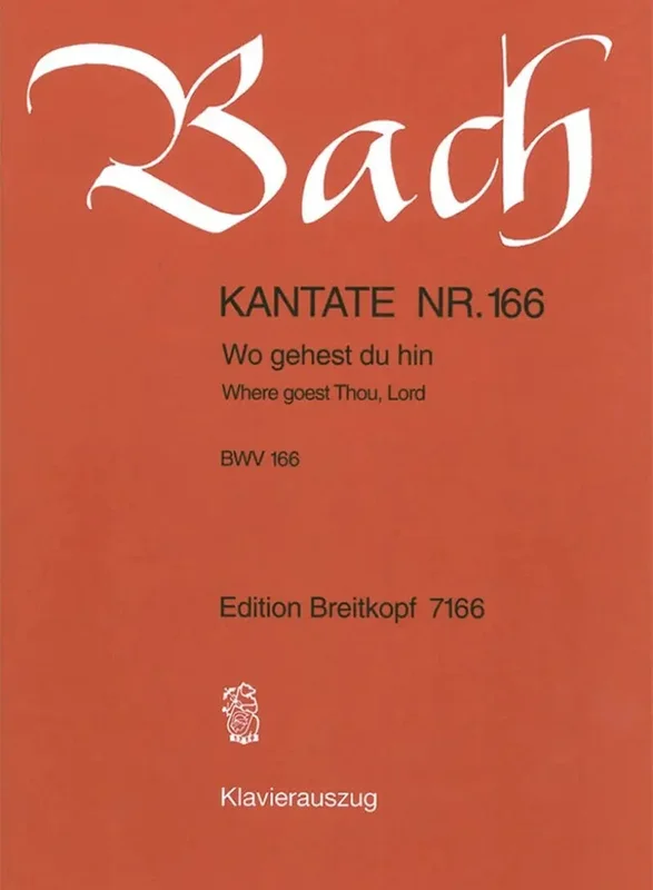 BACH – Kantate BWV 166 Wo gehest du hin