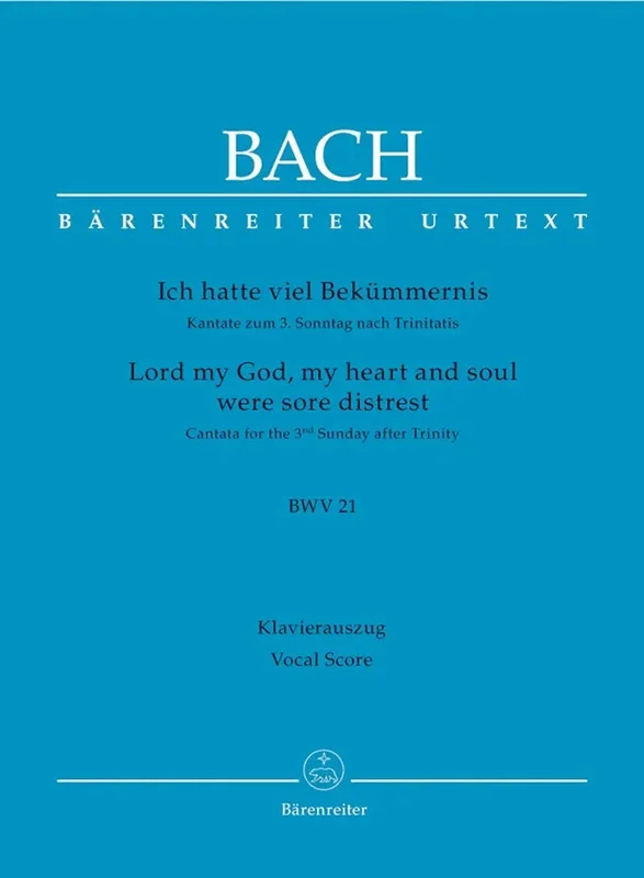 BACH – Kantate BWV 021 Ich hatte viel Bekümmernis