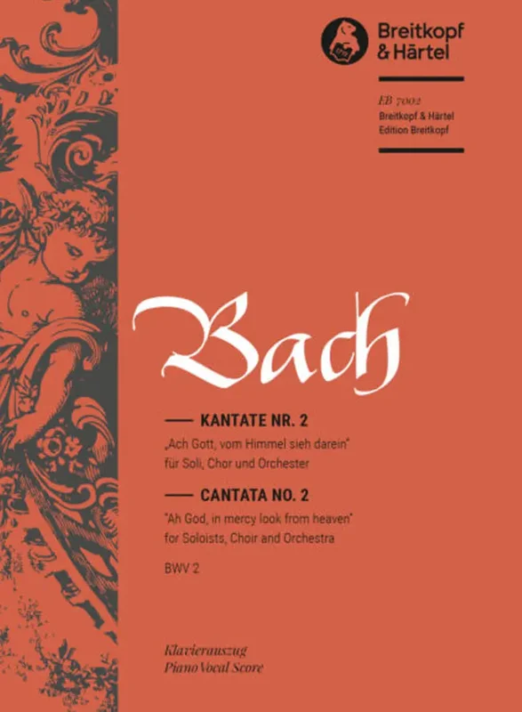 BACH – Kantate BWV 002 Ah God, in mercy look from heaven