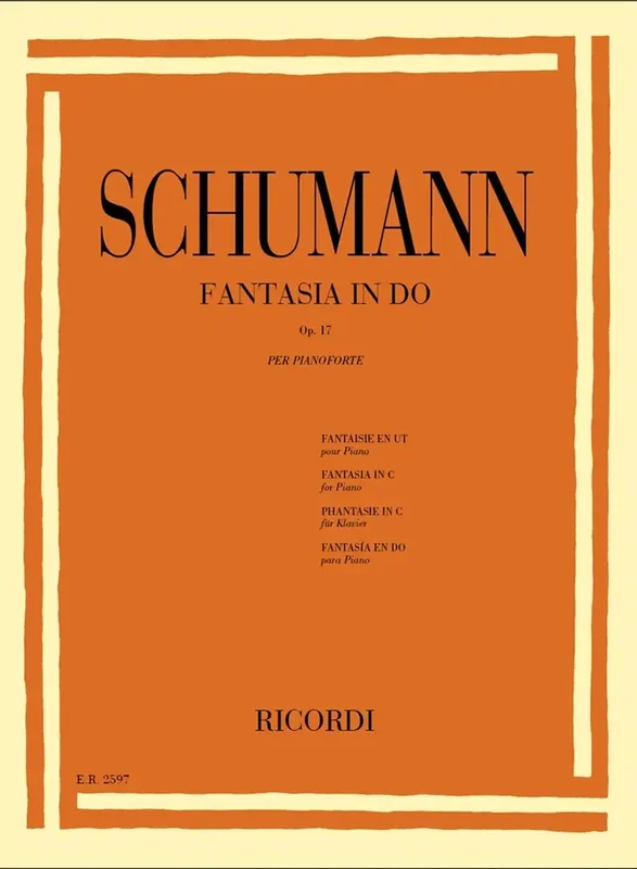 SCHUMANN – Fantasia In Do Op. 17