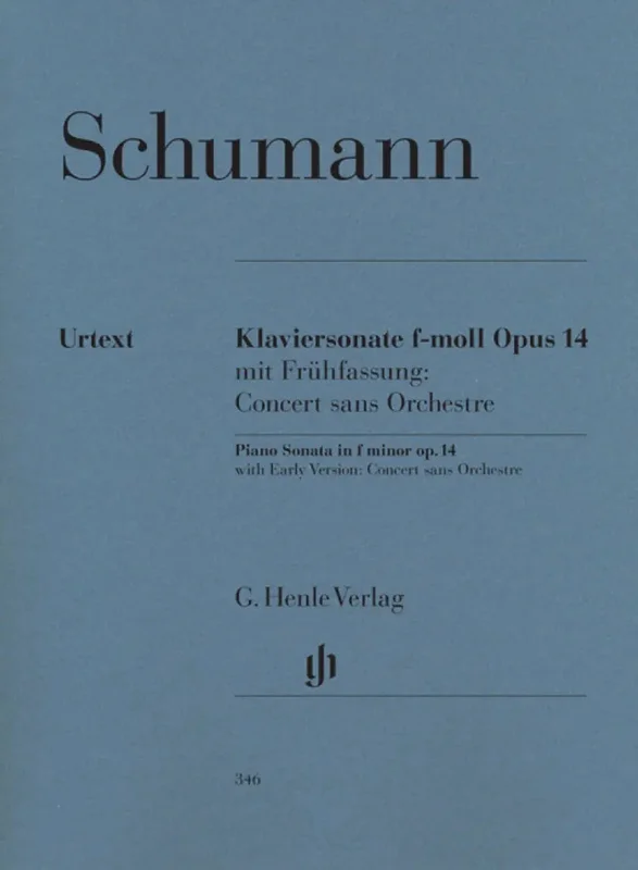 SCHUMANN – Piano Sonata In F Minor Pp. 14