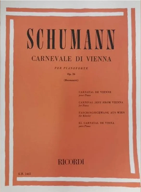 SCHUMANN – Il Carnevale Di Vienna Op. 26
