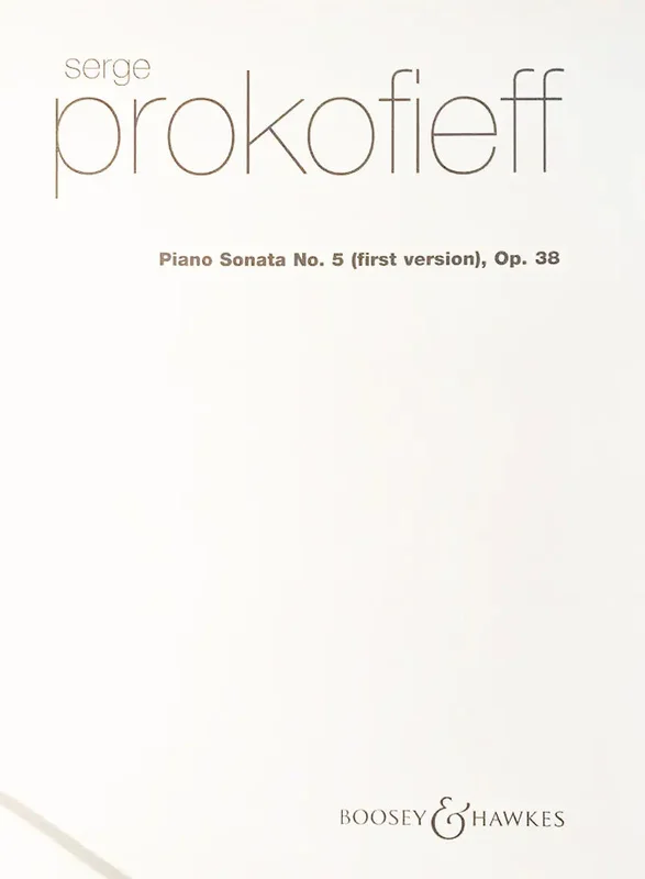 PROKOFIEFF – Piano Sonata No.5 In C Op.38