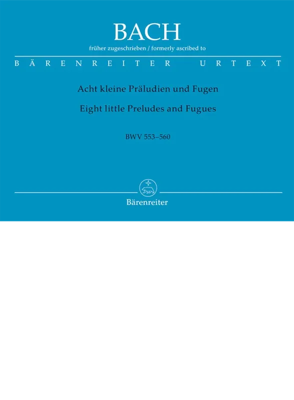 BACH – Eight Little Preludes & Fugues For Organ