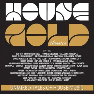 VARIOUS ARTISTS – HOUSE GOLD CLASSICS (4CD UNMIXED ONLY4DJS)