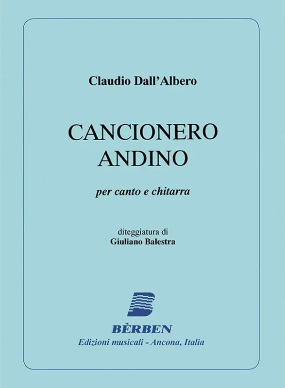 DALL’ALBERTO – Cancionero andino
