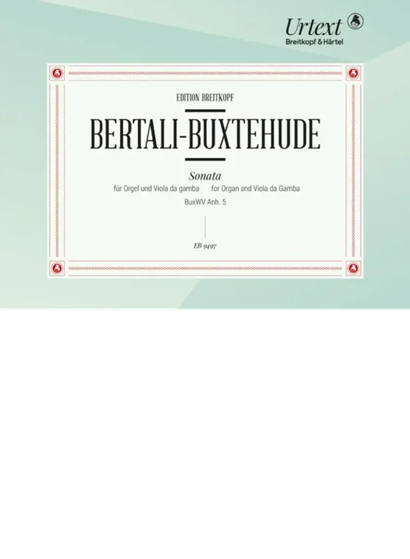 BERTALI-BUXTEHUDE – Sonata BuxWV Anh. 5
