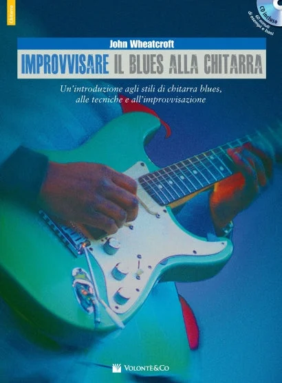 WHEATCROFT – Improvvisare il Blues alla Chitarra