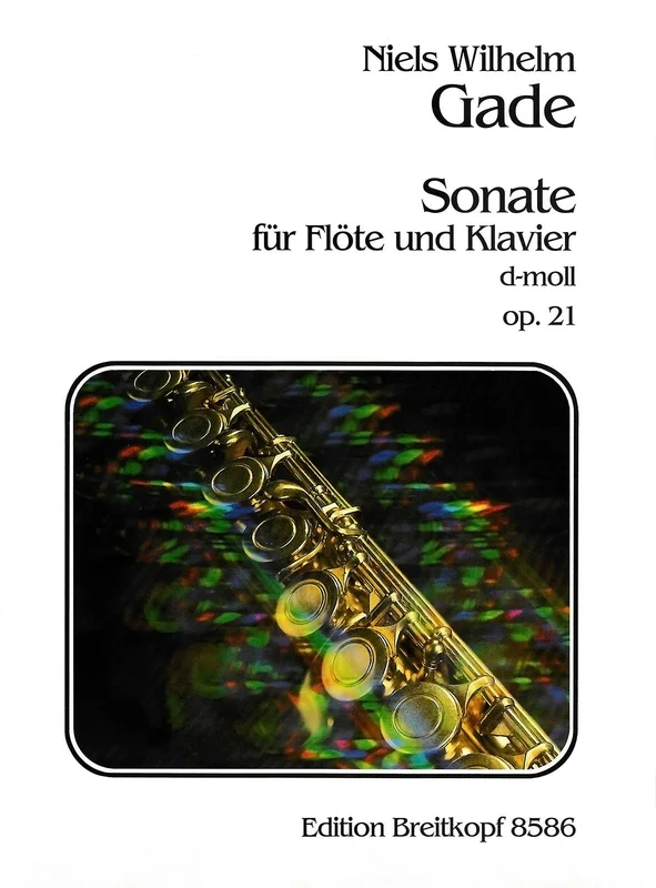GADE – Sonata No. 2 in D minor Op. 21