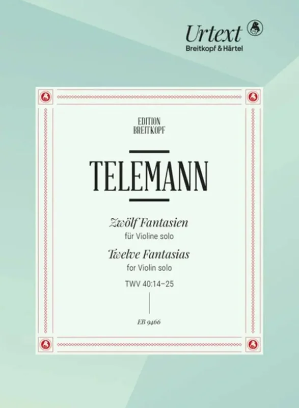 TELEMANN – Twelve Fantasies for Violin Solo