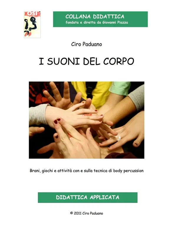 COLLANA DIDATTICA OSI – PADUANO- I Suoni Del Corpo