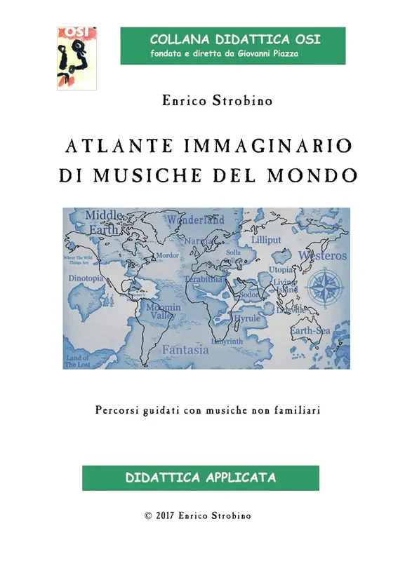 COLLANA DIDATTICA OSI – STROBINO – Atlante Immaginario di Musiche dal Mondo