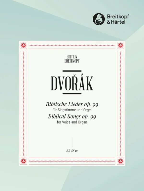 DVORAK – Biblical Songs Op. 99