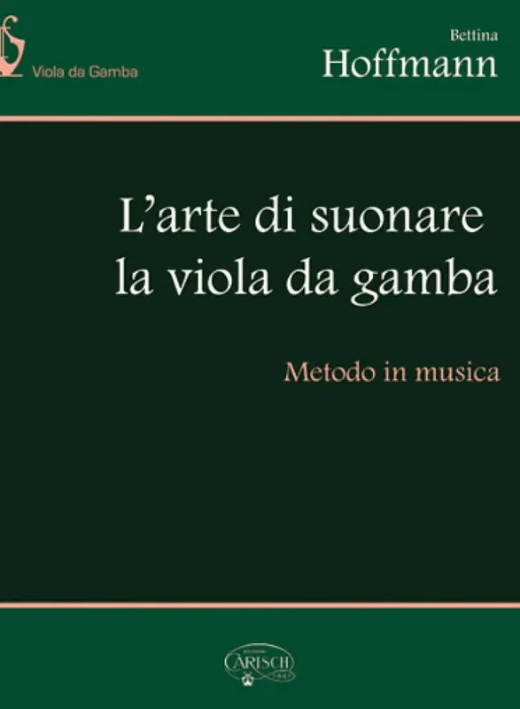 HOFFMANN – L’arte di suonare la viola da gamba