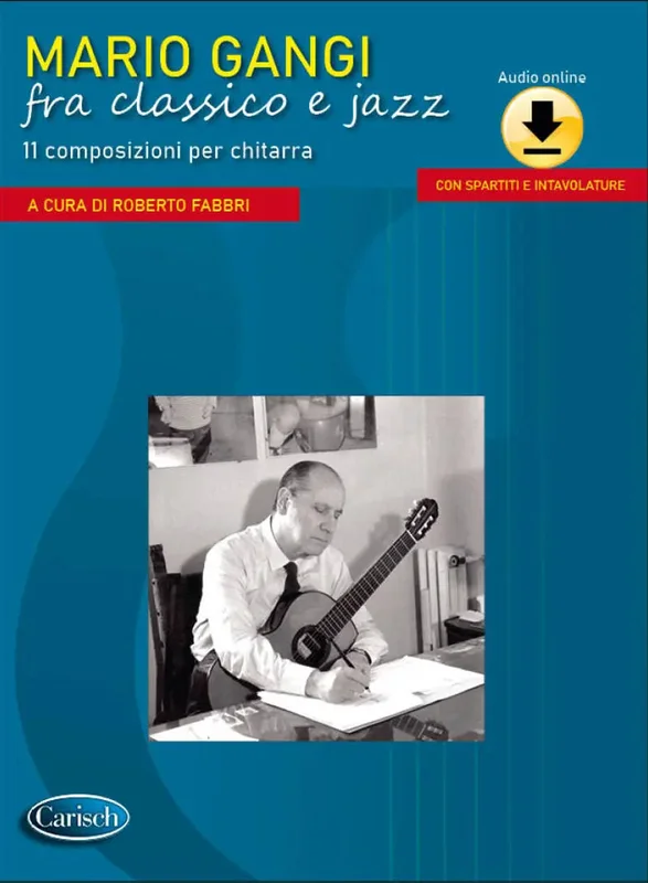 GANGI – Fra Classico e Jazz – 11 Composizioni per Chitarra