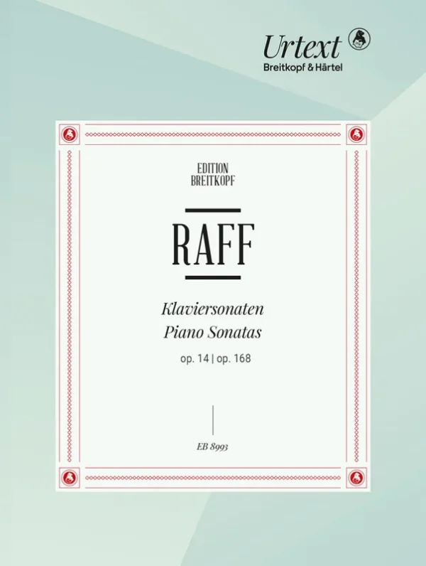 RAFF – Piano Sonatas Op. 14 and Op. 168