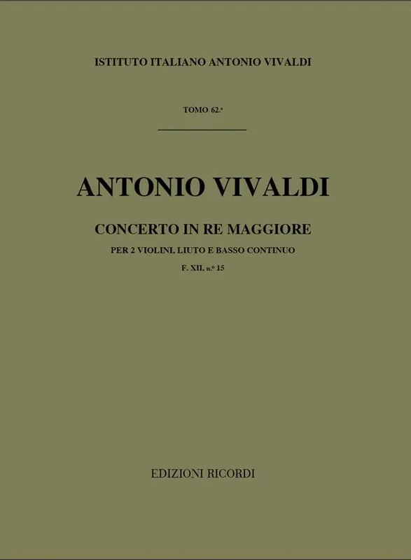 VIVALDI – Concerto in Re Maggiore F. XII n. 15 RV 93
