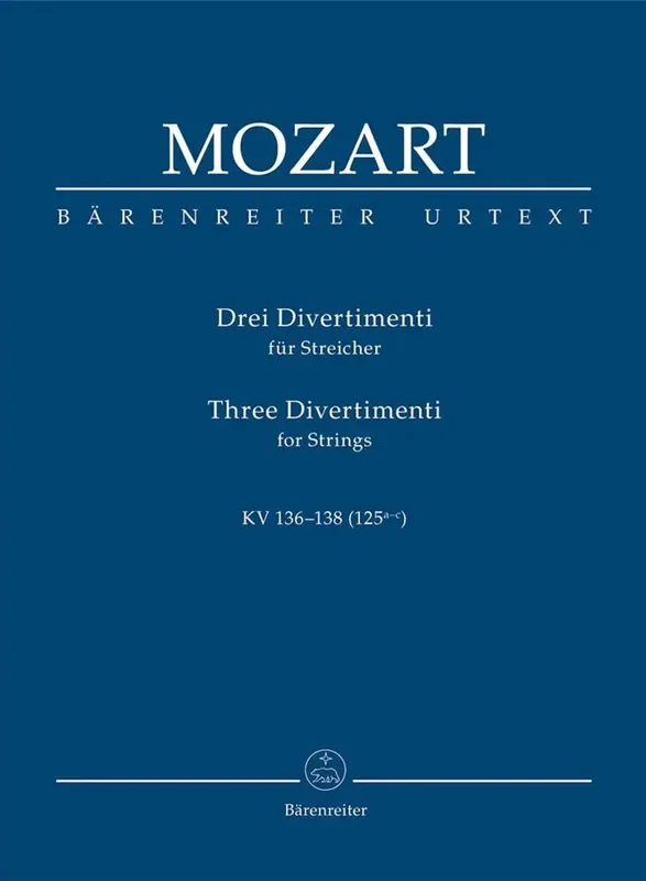 MOZART – Three Divertimenti for Strings KV 136-138