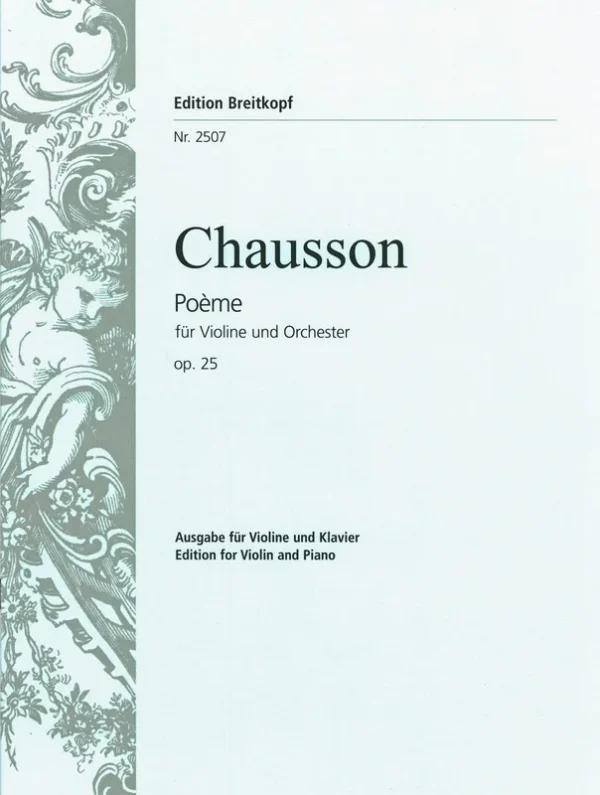 CHAUSSON – Poème in Eb major Op. 25