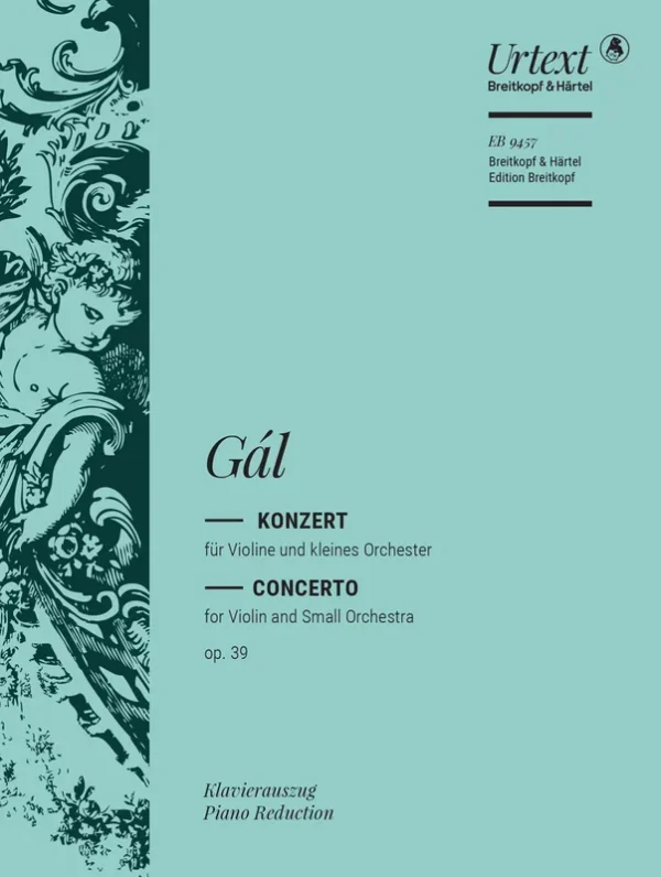 Gál, Hans – Violin Concerto Op. 39