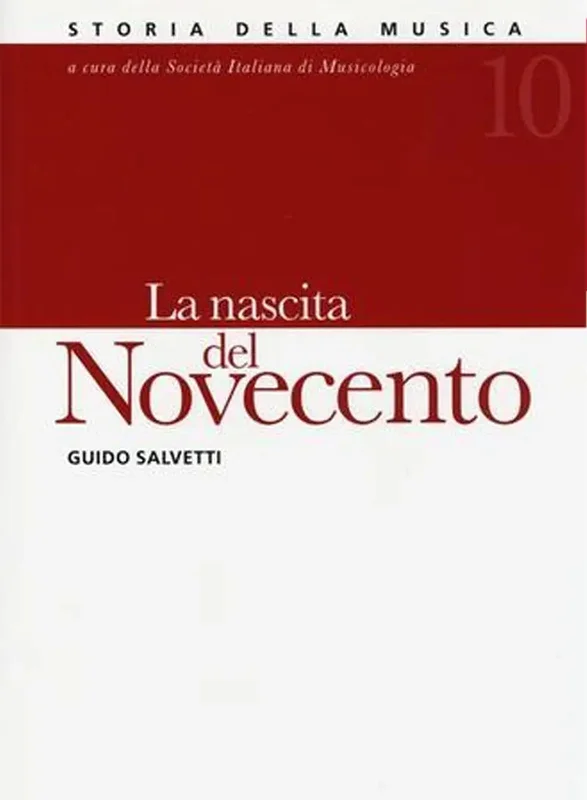 SALVETTI – La Nascita del Novecento