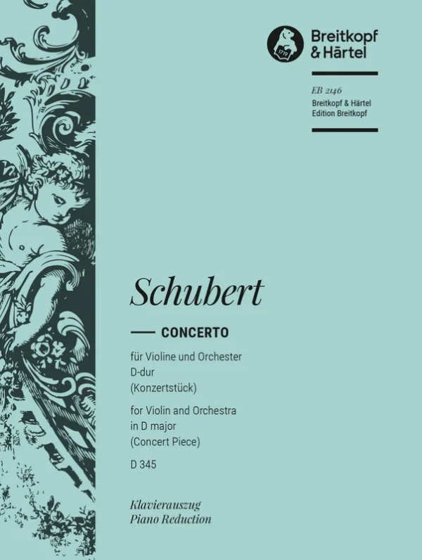 SCHUBERT – Concerto in D major D 345