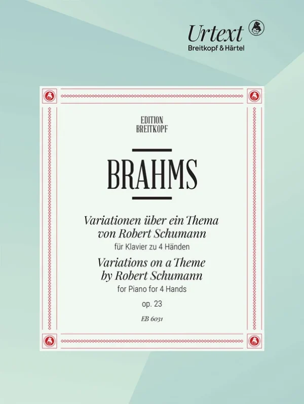 BRAHMS – Variations on a Theme of Robert Schumann Op. 23