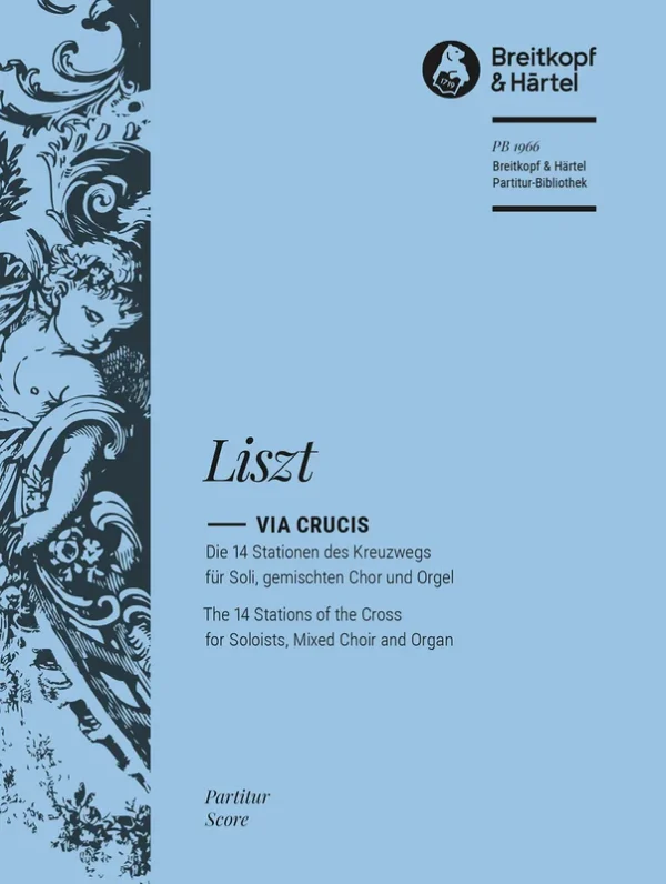 LISZT – Via Crucis
