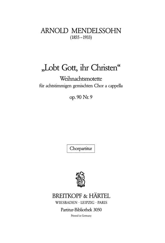 MENDELSSOHN – Christmas Motet Op. 90/9
